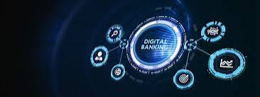 Digital Banking, A Way To Progress.